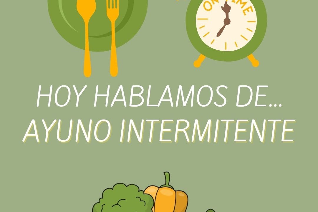 hoy hablamos de ayuno intermitente